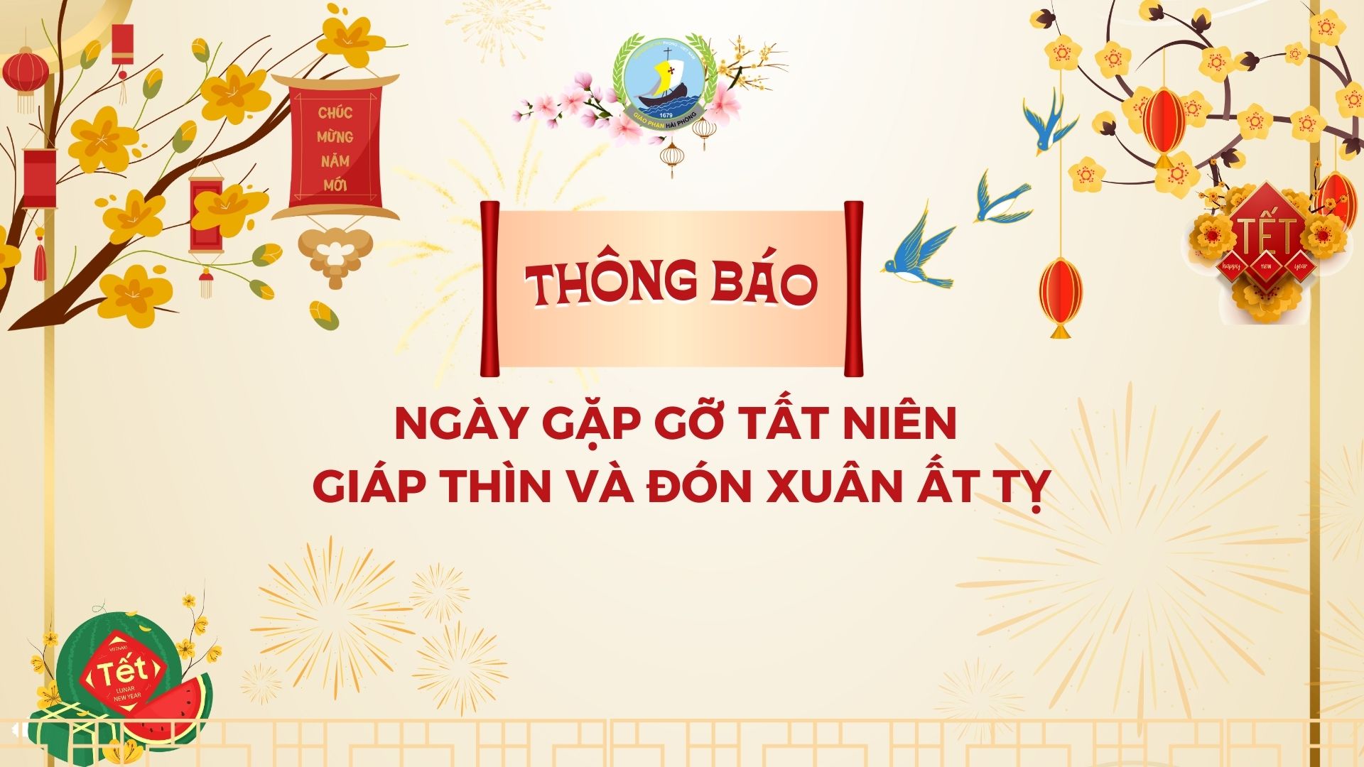 Thông báo:  Ngày gặp gỡ Tất Niên Giáp Thìn và đón Xuân Ất Tỵ